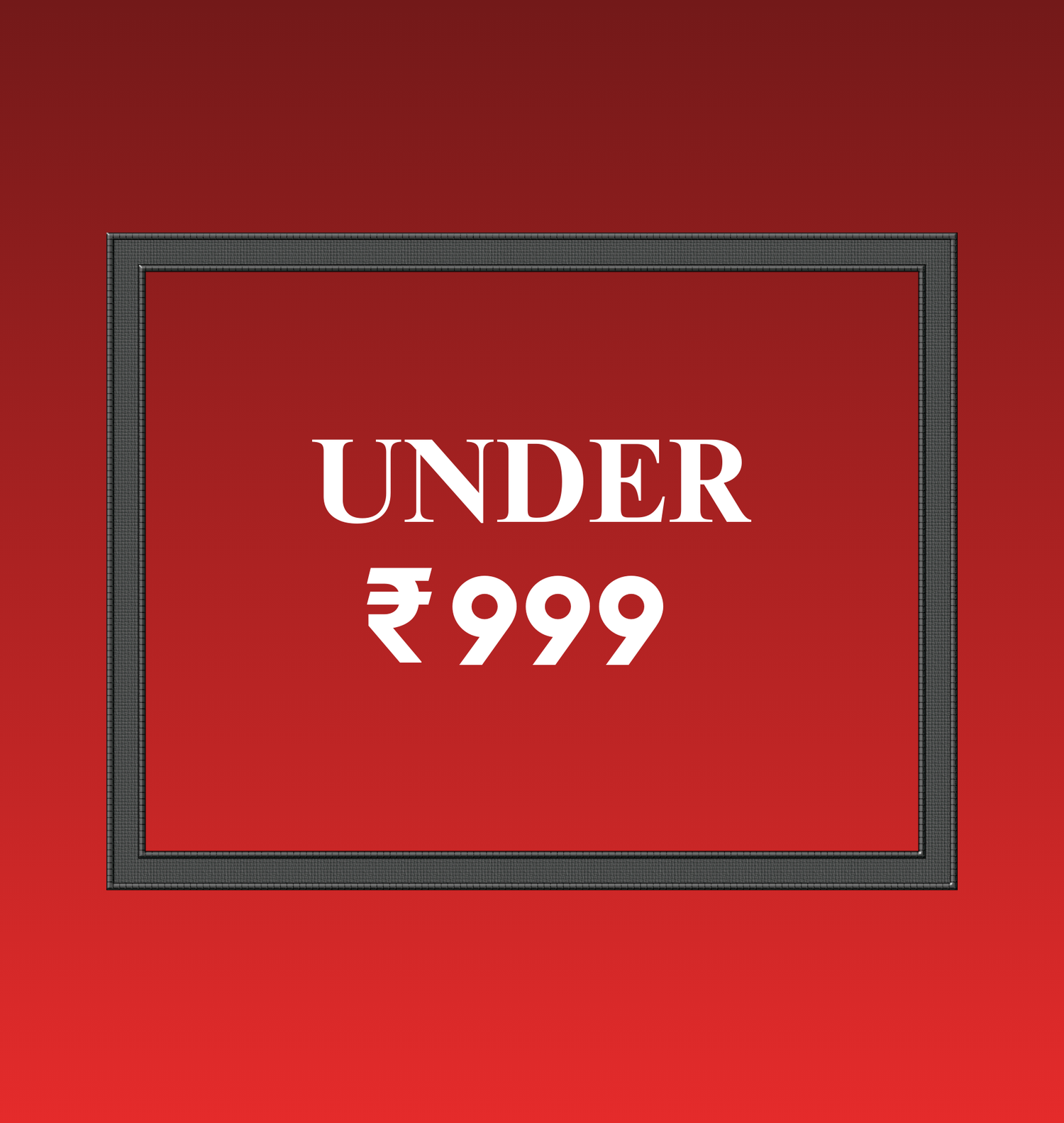 Under ₹999